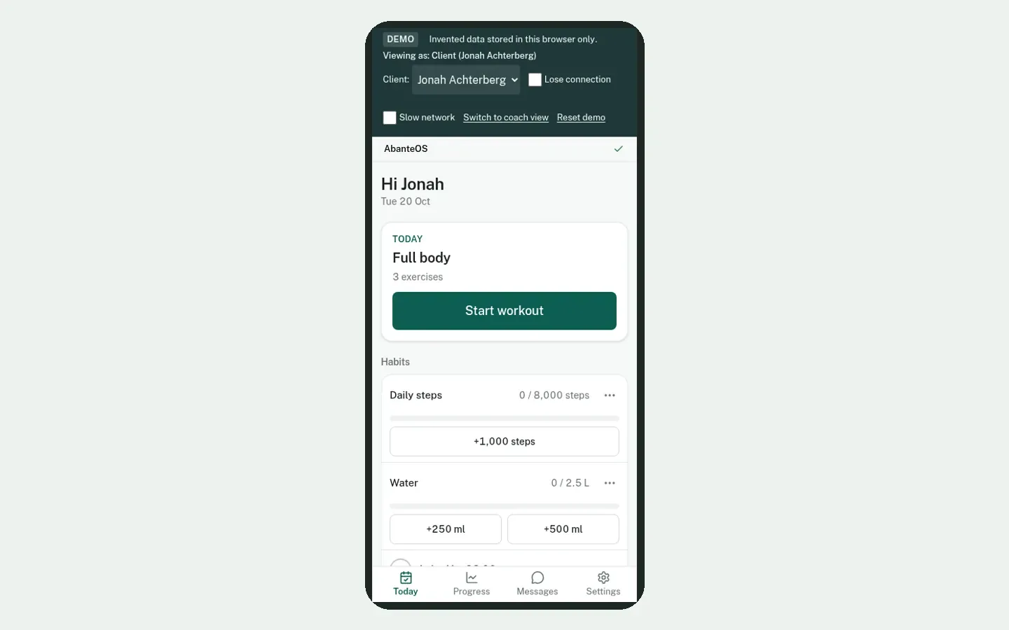 The client’s Today screen
